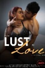 From Lust to Love (2025), Hot Movie Collection, Hot Film Center, Latest Hot Movies, Hot Movies 2025, Korean Hot Movies, Japanese Hot Movies, Chinese Hot Movies, Watch Hot Movies, Filipino Hot Movies, Unrated, krx18, mov18plus, cat3movie, vivamax full movie, vivamax