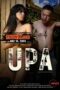 UPA (2025), Hot Movie Collection, Hot Film Center, Latest Hot Movies, Hot Movies 2025, Korean Hot Movies, Japanese Hot Movies, Chinese Hot Movies, Watch Hot Movies, Filipino Hot Movies, Unrated, krx18, mov18plus, cat3movie, vivamax full movie, vivamax