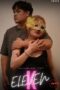 Eleven K (2025), Hot Movie Collection, Hot Film Center, Latest Hot Movies, Hot Movies 2025, Korean Hot Movies, Japanese Hot Movies, Chinese Hot Movies, Watch Hot Movies, Filipino Hot Movies, Unrated, krx18, mov18plus, cat3movie, vivamax full movie, vivamax