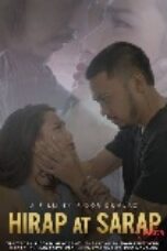 Hirap At Sarap (2025), Hot Movie Collection, Hot Film Center, Latest Hot Movies, Hot Movies 2025, Korean Hot Movies, Japanese Hot Movies, Chinese Hot Movies, Watch Hot Movies, Filipino Hot Movies, Unrated, krx18, mov18plus, cat3movie, vivamax full movie, vivamax