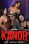 Kanor The Untold Story (2025), Hot Movie Collection, Hot Film Center, Latest Hot Movies, Hot Movies 2025, Korean Hot Movies, Japanese Hot Movies, Chinese Hot Movies, Watch Hot Movies, Filipino Hot Movies, Unrated, krx18, mov18plus, cat3movie, vivamax full movie, vivamax
