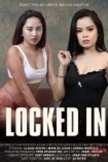 Locked In (2025), Hot Movie Collection, Hot Film Center, Latest Hot Movies, Hot Movies 2025, Korean Hot Movies, Japanese Hot Movies, Chinese Hot Movies, Watch Hot Movies, Filipino Hot Movies, Unrated, krx18, mov18plus, cat3movie, vivamax full movie, vivamax